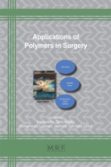 Applications of Polymers in Surgery