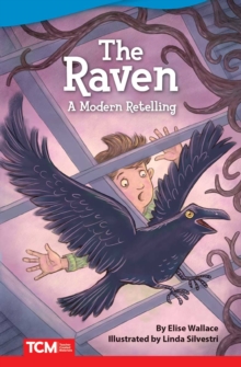 The Raven : A Modern Retelling