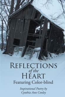 Reflections of the Heart : Featuring Color-blind