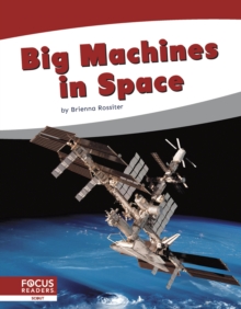 Big Machines in Space