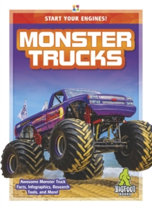 Start Your Engines!: Monster Trucks