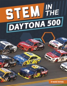 STEM in the Daytona 500, Paperback / softback Book STEM in the Daytona 500, Paperback / softback Book