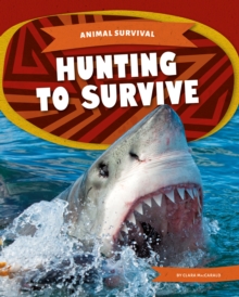 Animal Survival: Hunting to Survive