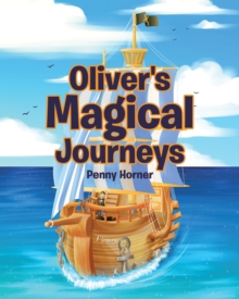 Oliver's Magical Journeys