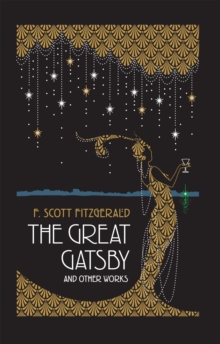 The Great Gatsby and Other Works