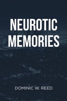 Nuerotic Memories