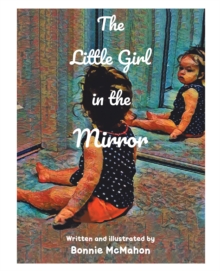 The Little Girl in the Mirror