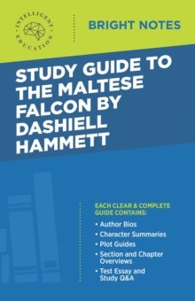 Study Guide to The Maltese Falcon by Dashiell Hammett