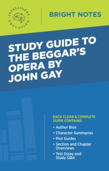 Study Guide to The Beggar's Opera by John Gay