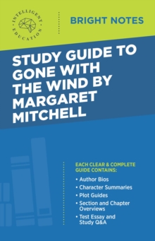 Study Guide to Gone with the Wind by Margaret Mitchell