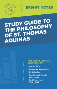 Study Guide to The Philosophy of St. Thomas Aquinas