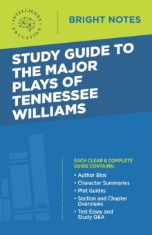 Study Guide to the Major Plays of Tennessee Williams