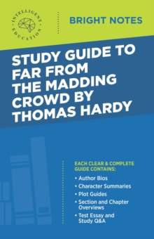 Study Guide to Far from the Madding Crowd by Thomas Hardy