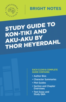 Study Guide to Kon-Tiki and Aku-Aku by Thor Heyerdahl