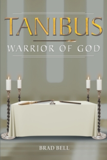 Tanibus : Warrior of God