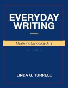 Everyday Writing : Mastering Language Arts