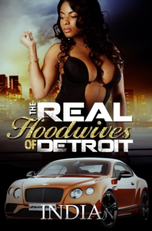 The Real Hoodwives of Detroit