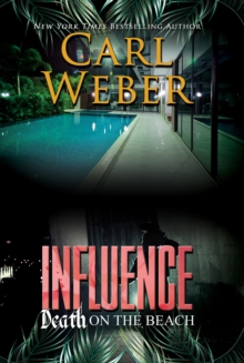 Influence: Death on the Beach : An Influence Novel