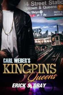 Carl Weber's Kingpins: Queens : Part 1