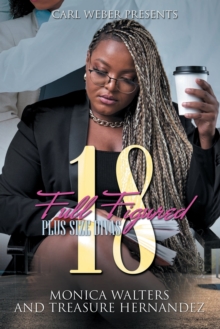 Full Figured 18 : Plus Sized Divas