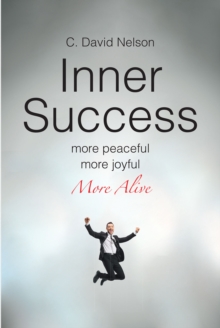 INNER SUCCESS : A Conversation with Myself about My Inner Self