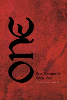 ONE : Our Covenant With God