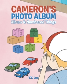 Cameron's Photo Album : Album 4: Numbered Things