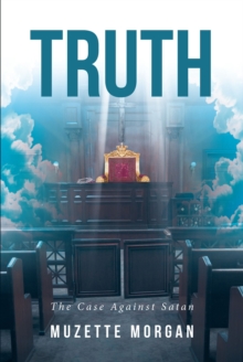 Truth : The Case Against Satan