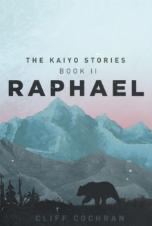 Raphael : The Kaiyo Stories