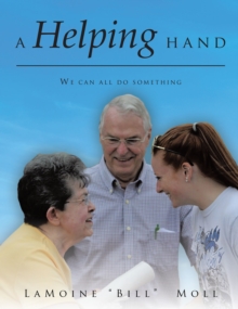 A Helping Hand : We can all do something