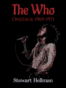 The Who Onstage 1969-1971