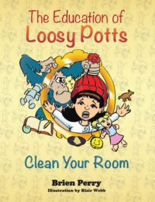 The Education of Loosy Potts