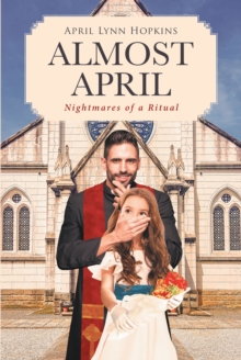 Almost April : Nightmares of a Ritual