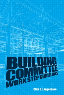 Building Committee Work Step Guidelines