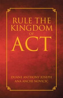 Rule the Kingdom of ACT