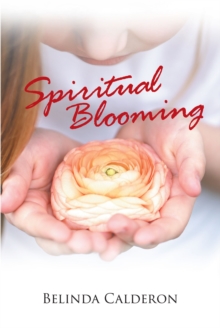 Spiritual Blooming