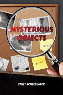 Mysterious Objects