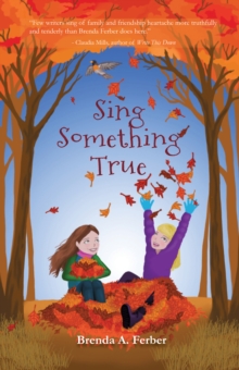 Sing Something True