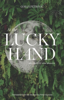 At the Lucky Hand : aka The Sixty-Nine Drawers