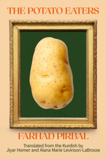 The Potato Eaters : Stories