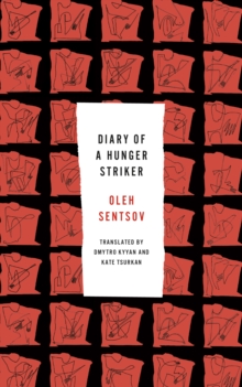 Diary of a Hunger Striker