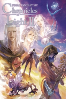 Final Fantasy XIV: Chronicles of Light Volume II