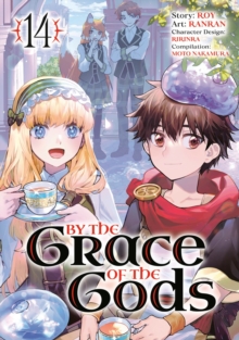 By the Grace of the Gods (Manga) 14