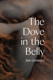 The Dove in the Belly