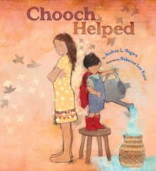 Chooch Helped : (Caldecott Medal Winner)
