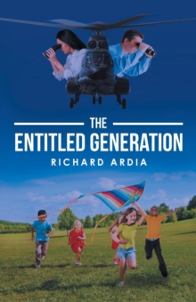 The Entitled Generation