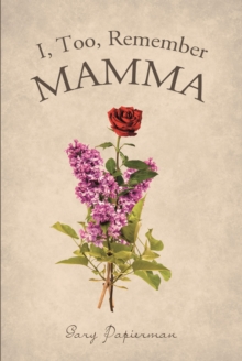 I, Too, Remember Mamma