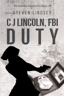 C J Lincoln, FBI - DUTY