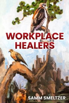 Workplace Healers