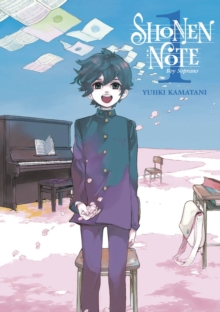 Kodansha America, Inc Shonen Note, Boy Soprano 1
